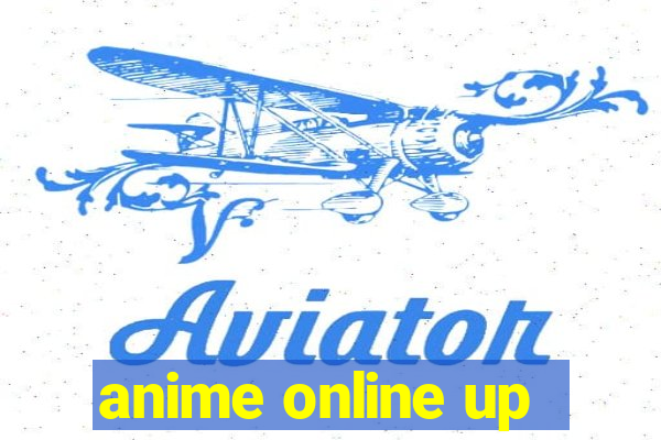 anime online up